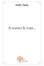 A Travers Le Vent... - Preview