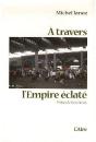 À Travers L'Empire Éclaté - Preview