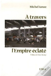 À Travers L'Empire Éclaté