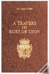 Capa do artigo A Travers Les Rues De Lyon.