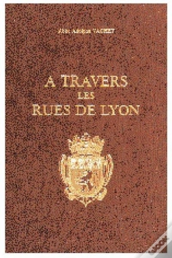 Capa do artigo A Travers Les Rues De Lyon.