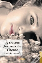 A Travers Les Yeux De Chenoa