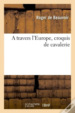 Capa do artigo À Travers L'Europe ; Croquis De Cavalerie