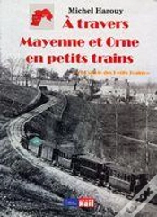 Capa do artigo À Travers Mayenne Et Orne En Petits Trains