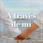 A Través De Mí - Preview