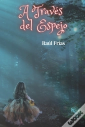 A Traves Del Espejo