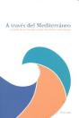 A Traves Del Mediterraneo. - Preview