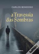A Travessia das Sombras