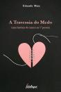 A Travessia do Medo - Preview