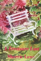 A Treasure Lost