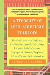 A Treasury Of Afro-American Folklore