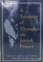 A Treasury Of Thoughts On Jewish Prayer - Preview