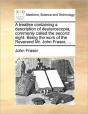 A Treatise Containing A Description Of D - Preview