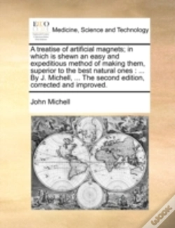 Capa do artigo A Treatise Of Artificial Magnets; In Whi