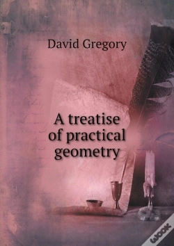Capa do artigo A Treatise Of Practical Geometry