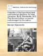 A Treatise Of The Hypochondriack And Hys - Preview