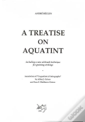 A Treatise On Aquatint