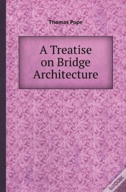 Capa do artigo A Treatise On Bridge Architecture
