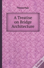 Capa do artigo A Treatise On Bridge Architecture