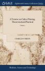A Treatise On Calico Printing, Theoretic - Preview