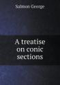 A Treatise On Conic Sections - Preview