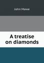 A Treatise On Diamonds - Preview