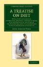 A Treatise On Diet - Preview