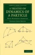 A Treatise On Dynamics Of A Particle