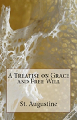 Capa do artigo A Treatise On Grace And Free Will