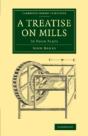 A Treatise On Mills - Preview