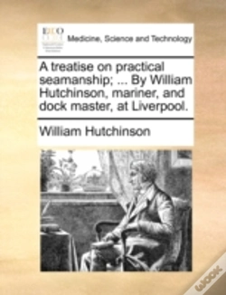 Capa do artigo A Treatise On Practical Seamanship; ...