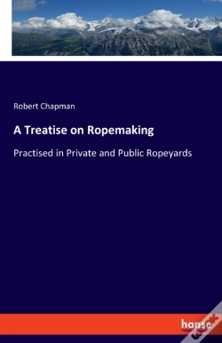 Capa do artigo A Treatise On Ropemaking