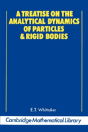 A Treatise On The Analytical Dynamics Of Particles And Rigid Bodies - Preview