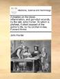 A Treatise On The Blood, Inflammation, A - Preview