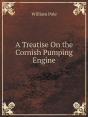 A Treatise On The Cornish Pumping Engine - Preview