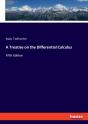 A Treatise On The Differential Calculus - Preview