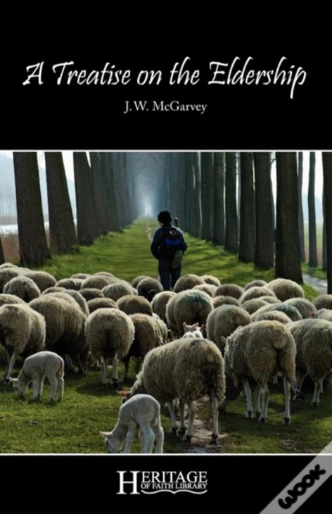 A Treatise On The Eldership