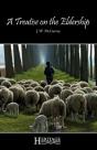 A Treatise On The Eldership - Preview