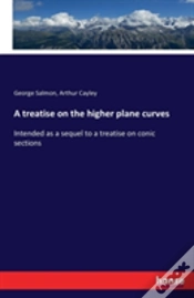 Capa do artigo A Treatise On The Higher Plane Curves