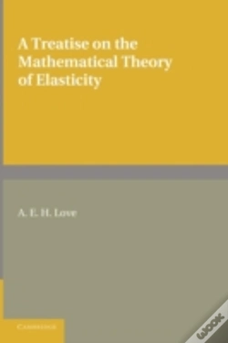 Capa do artigo A Treatise On The Mathematical Theory Of Elasticity