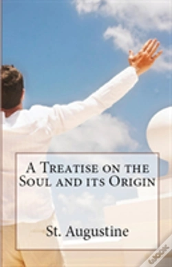 Capa do artigo A Treatise On The Soul And Its Origin