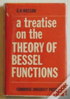 A Treatise On The Theory Of Bessel Functions