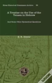A Treatise On The Use Of The Tenses In H