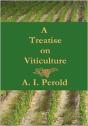 A Treatise On Viticulture - Preview