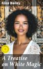 A Treatise On White Magic - Preview