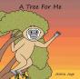 A Tree For Me - Preview