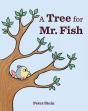 A Tree For Mr. Fish - Preview