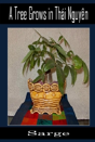 A Tree Grows In Thai Nguyen - Preview