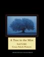 A Tree In The Mist: Nature Cross Stitch - Preview