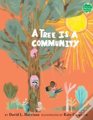A Tree Is A Community